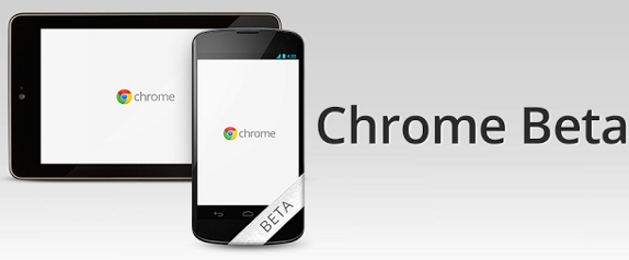 Google Chrome Beta Channel for Andorid