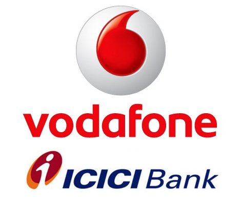 Vodafone and ICICI Bank