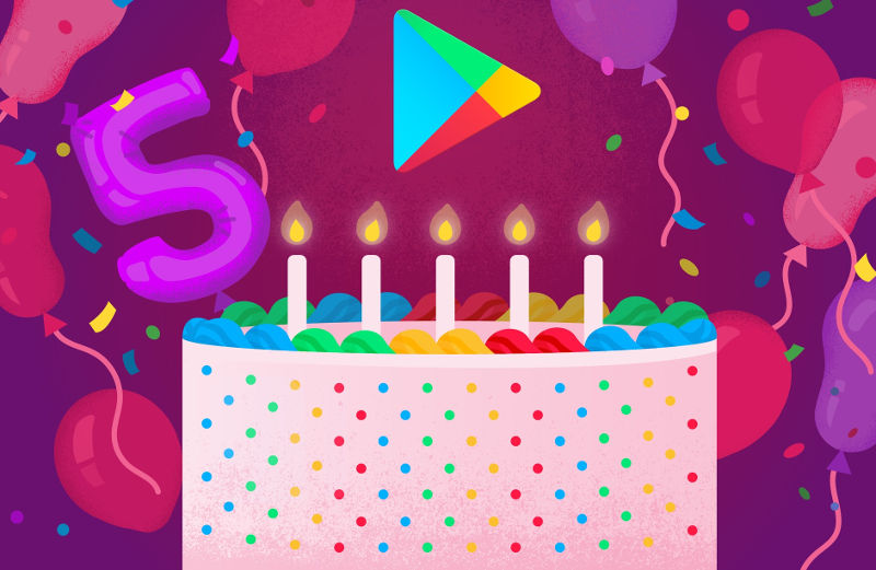 Google Play 5th Birthday