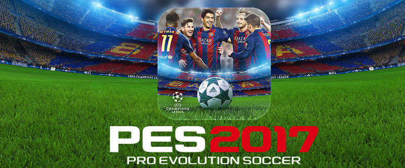 PES 2017 for Android, iPhone and iPad now available for download