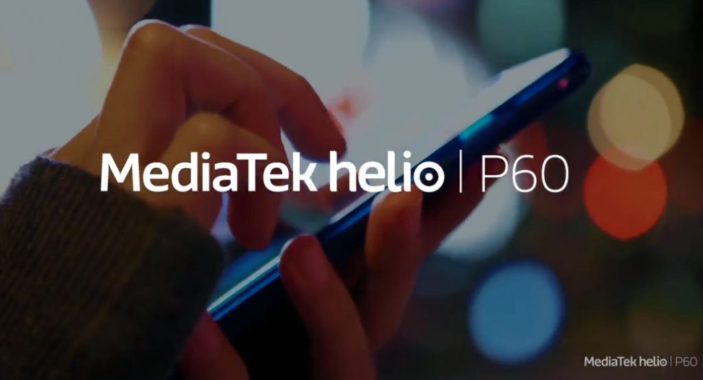 mediatek helio p60 processor mobile list