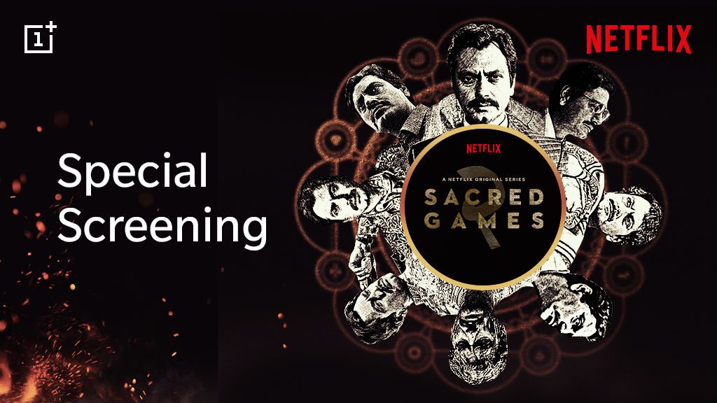 OnePlus users get a chance to watch Sacred Games Season 2 screening on