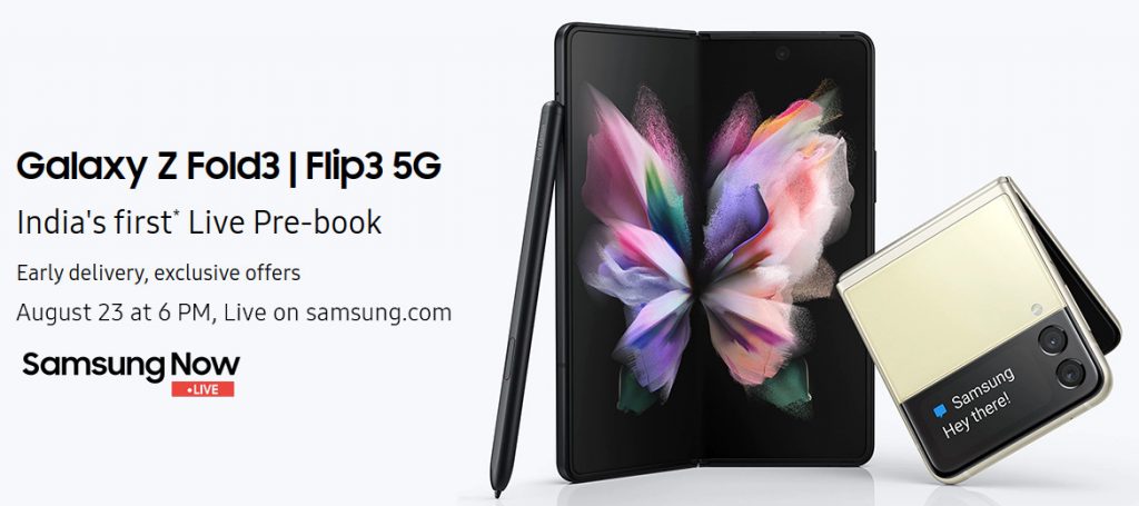 Samsung India announces live pre-booking event for Galaxy Z Fold3 and Z Flip3 5G on August 23