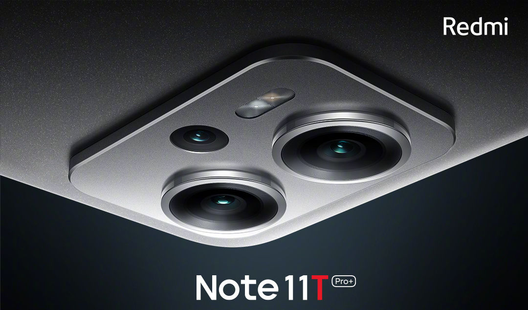 Redmi Note 11T Pro+, Note 11T Pro RAM, Storage Configurations Tipped Ahead  of Launch