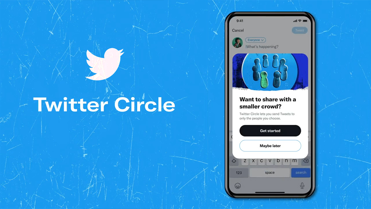 Twitter Circle for close group tweeting announced