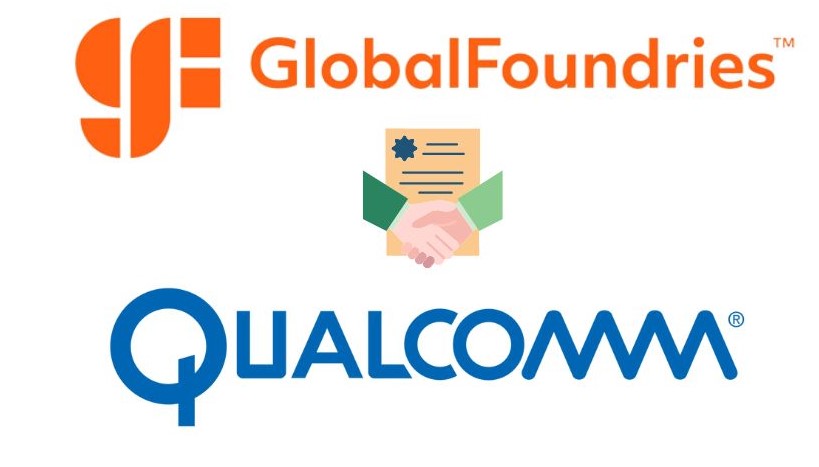 Qualcomm and GlobalFoundries sign multi-billion dollar revenue agreement