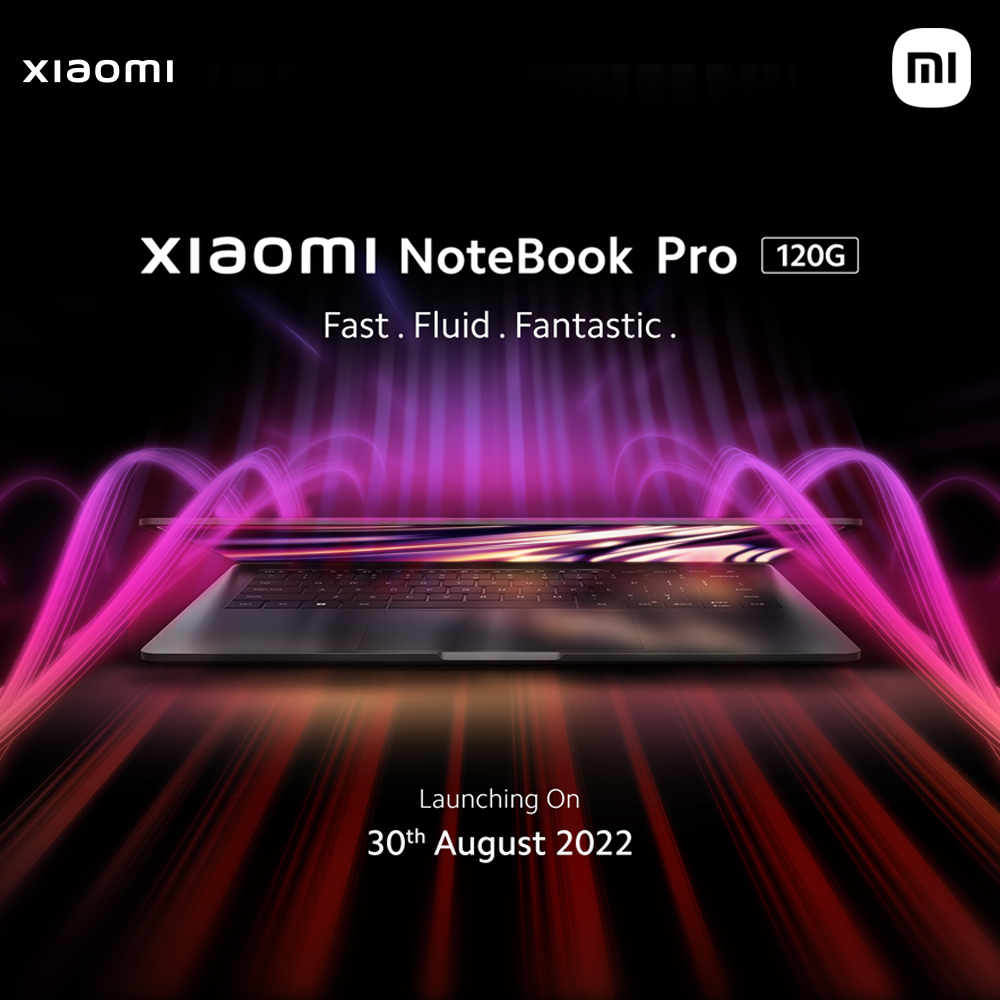 Xiaomi NoteBook Pro 120G and Xiaomi Smart TV X Series 4K to launch in India on August 30
