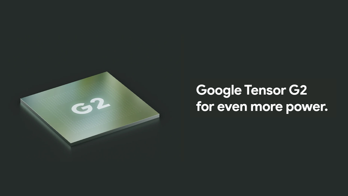 Google Tensor G2 brings improvements, new features to Pixel 7 series