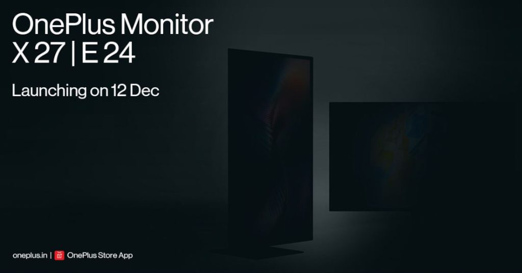 OnePlus Monitor X 27 and E 24 to launch in India on Dec 12