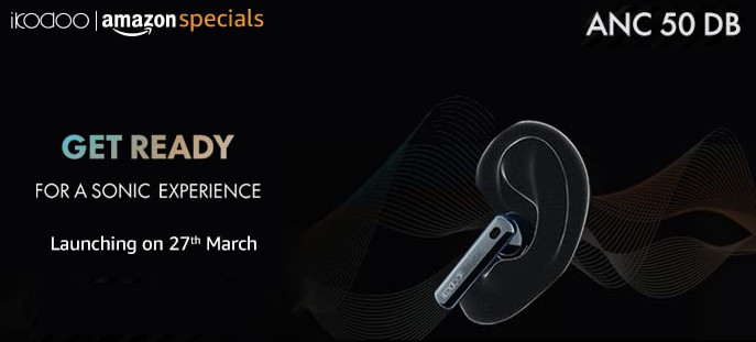 IKODOO Buds One with 50dB ANC, wireless charging to launch in India on March 27 priced under Rs. 5000