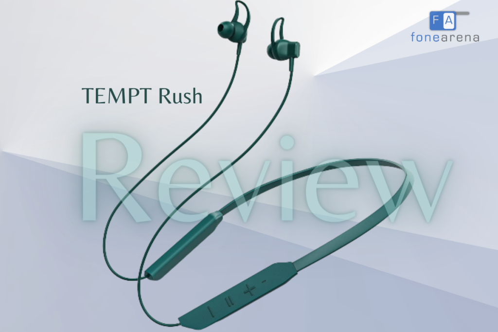 Tempt Rush Review: Budget Neckband headset