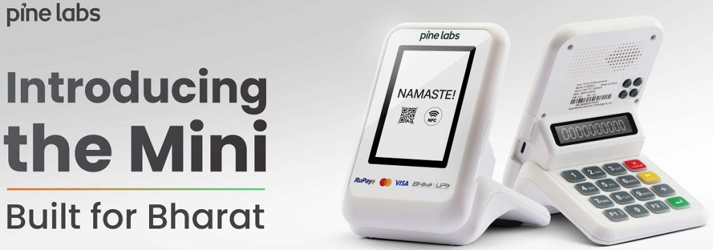 Pine Labs launches ‘Mini’ QR-first device with card acceptance
