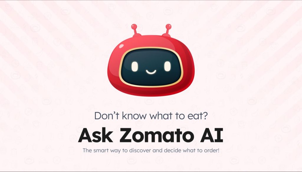 Zomato introduces AI personalized foodie companion chatbot