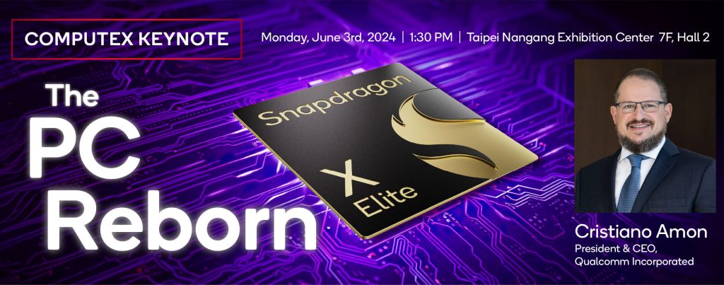Snapdragon Computex 2024 Keynote set for June 3