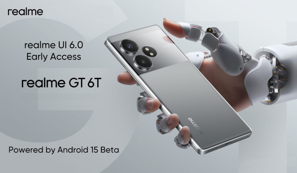 realme GT 6T realme UI 6.0 early access rolling out in India