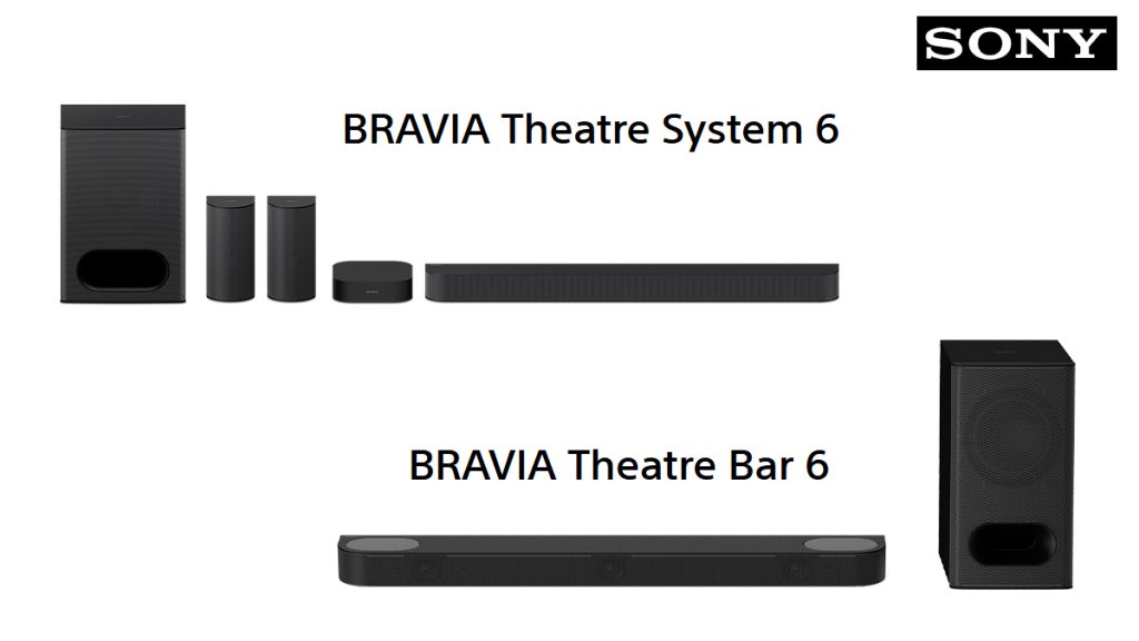 Sony BRAVIA Theatre System 6 and Theatre Bar 6 with Dolby Atmos launched in  India