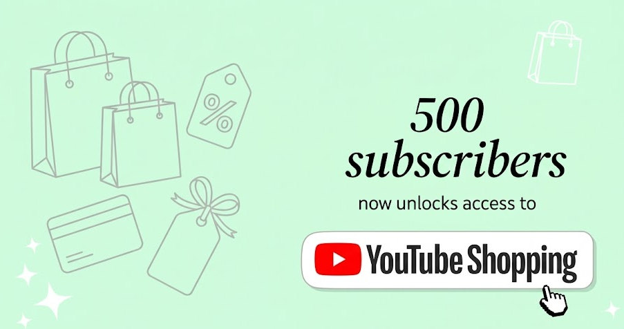 YouTube expands shopping affiliate program to creators with 500 subscribers