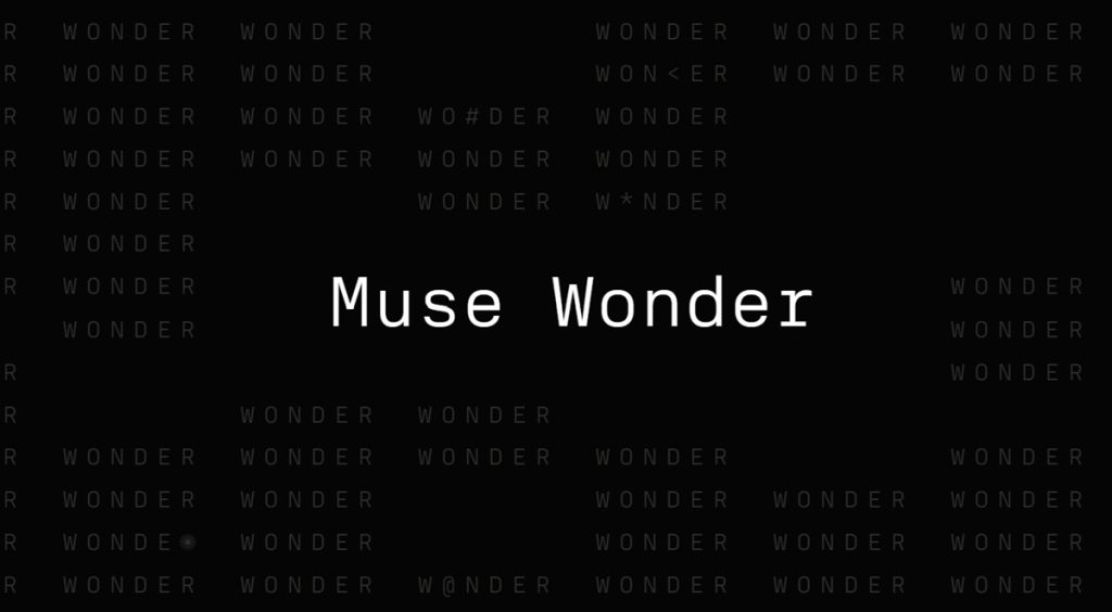 Muse Wonder
