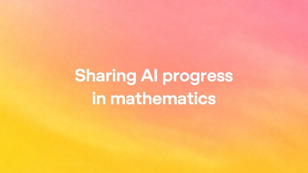 OpenAI AI progress in mathematics